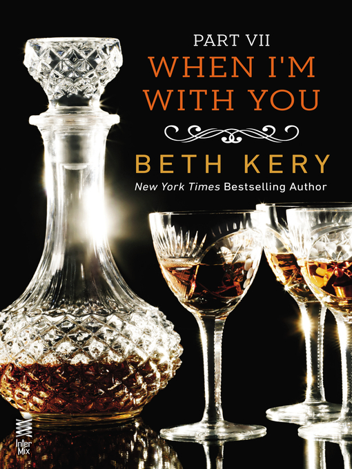 Title details for When I Need You by Beth Kery - Wait list